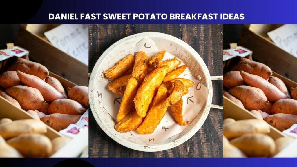 15 Daniel Fast Sweet Potato Breakfast Ideas